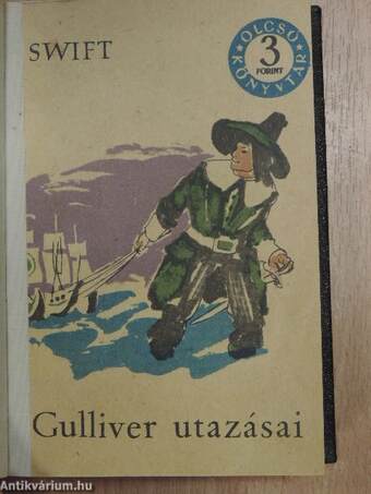 Gulliver utazásai I-II.