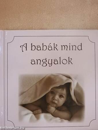 A babák mind angyalok