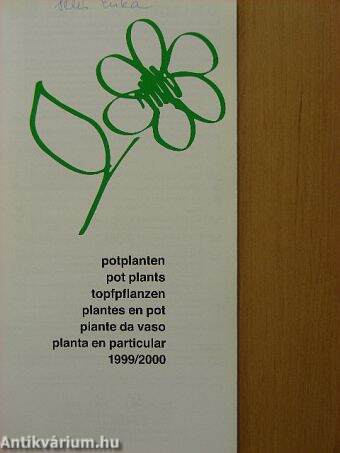 Potplanten/Pot Plants/Topfpflanzen/Plantes en pot/Piante da vaso/Planta en particular 1999/2000