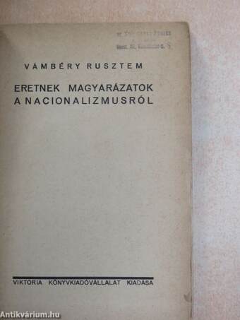 Eretnek magyarázatok a nacionalizmusról