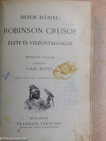 Robinson Crusoe élete és viszontagságai