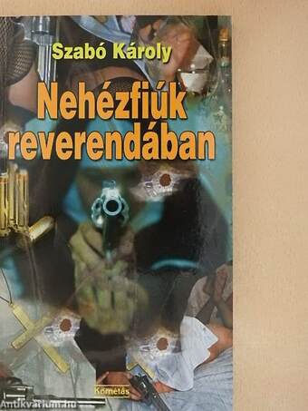 Nehézfiúk reverendában