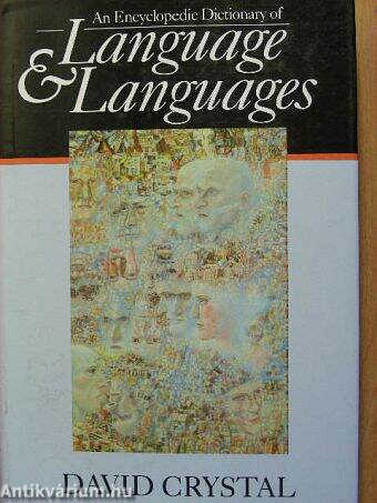 An Encyclopedic Dictionary of Language & Languages