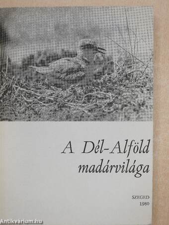 A Dél-Alföld madárvilága