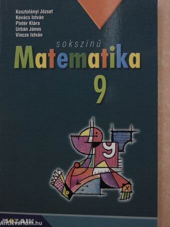 Sokszínű matematika 9.