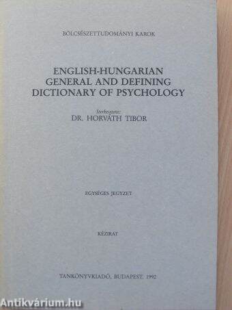 English-Hungarian General and Defining Dictionary of Psychology