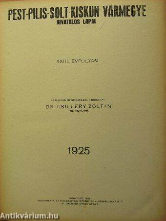 Pest-Pilis-Solt-Kiskun Vármegye hivatalos lapja 1925. január-december