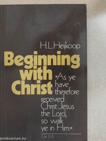 Beginning with Christ