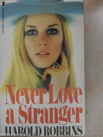 Never Love a Stranger