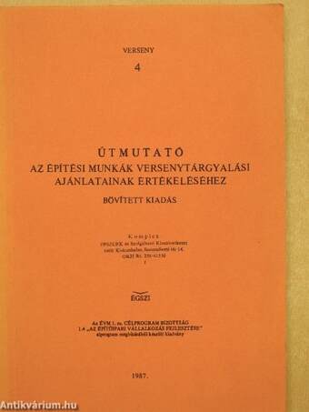 Útmutató az építési munkák versenytárgyalási ajánlatainak értékeléséhez