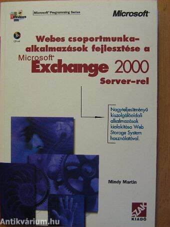 Webes csoportmunka-alkalmazások fejlesztése a Microsoft Exchange 2000 Server-rel - CD-vel