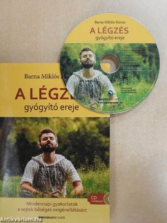 A légzés gyógyító ereje - CD-vel