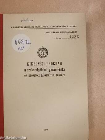 Kiképzési program a szakszolgálatok parancsnoki és beosztott állománya részére