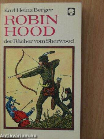 Robin Hood der Rächer vom Sherwood