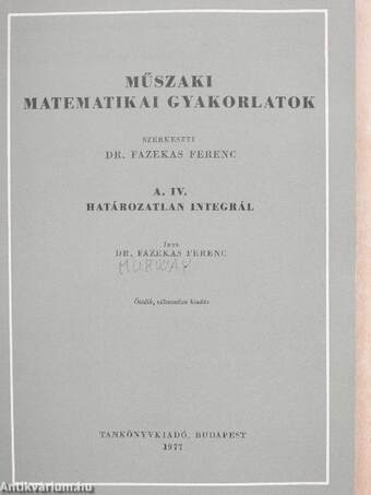 Műszaki matematikai gyakorlatok A. IV.