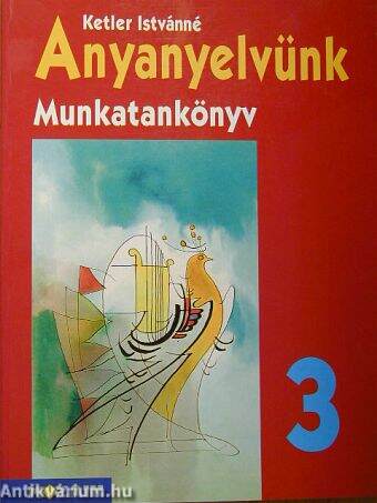 Anyanyelvünk 3.