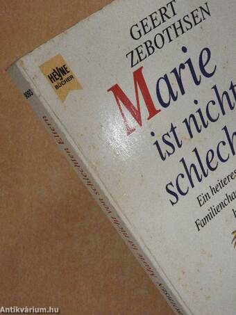 Marie ist nicht von schlechten Eltern 