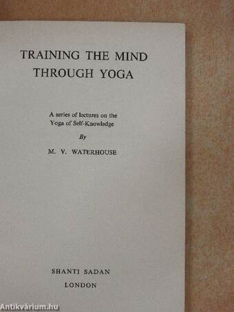 Training the mind through Yoga