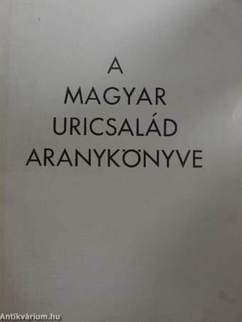 A magyar uricsalád aranykönyve