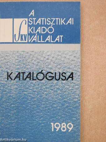 A Statisztikai Kiadó Vállalat katalógusa 1989