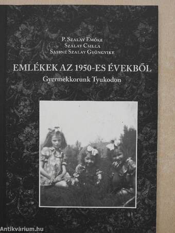 Emlékek az 1950-es évekből