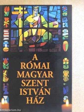 A római magyar Szent István Ház