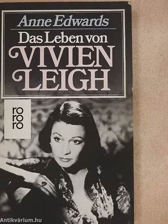 Das Leben von Vivien Leigh