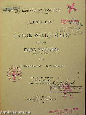 Check List of Large Scale Maps Published by Foreign Governments (Great Britain Excepted) in the Library of Congress