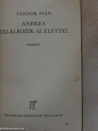 Andrea találkozik az élettel