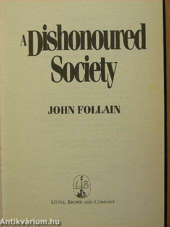 A Dishonoured Society