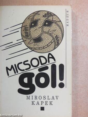 Micsoda gól!