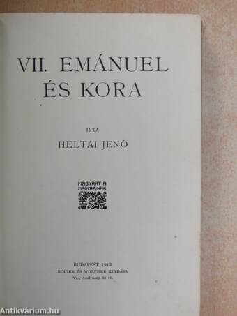 VII. Emánuel és kora