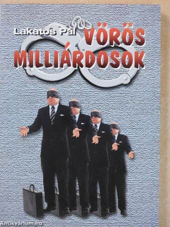 Vörös milliárdosok (dedikált példány)