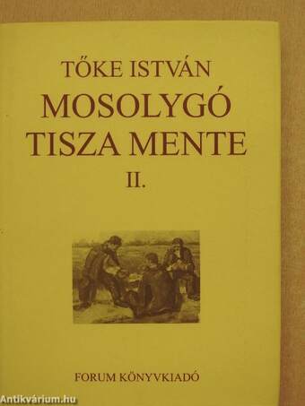 Mosolygó Tisza mente II.