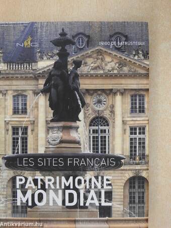 Les sites français - Patrimoine Mondial