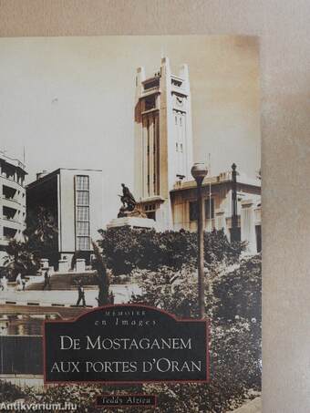 De Mostaganem aux portes d'Oran