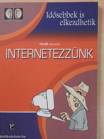 Internetezzünk (dedikált példány)