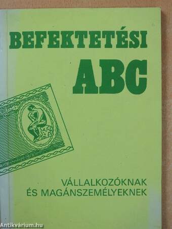 Befektetési ABC (dedikált példány)