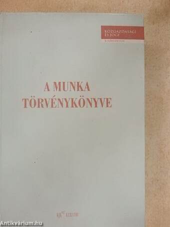 A munka törvénykönyve