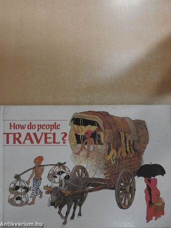 How do people travel?