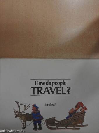 How do people travel?