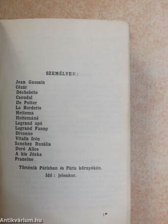 Sapho/Vége a szerelemnek!/Édes otthon/A két Pierrot/Ha mi holtak felébredünk/A vadkacsa/Solness épitőmester