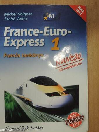 France-Euro-Express 1. - Francia tankönyv/Francia munkafüzet - CD-vel