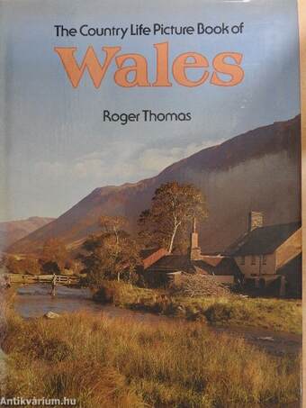 The Country Life Picture Book of Wales