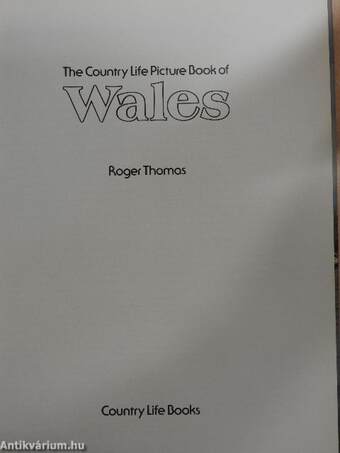 The Country Life Picture Book of Wales