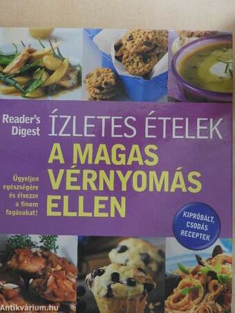 Ízletes ételek a magas vérnyomás ellen