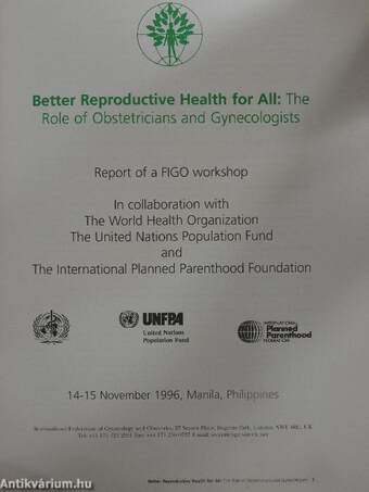 Better Reproductive Health for All: The Role of Obstetricians and Gynecologists