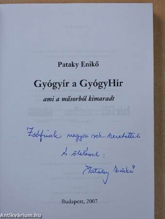 Gyógyír a GyógyHír (dedikált példány)