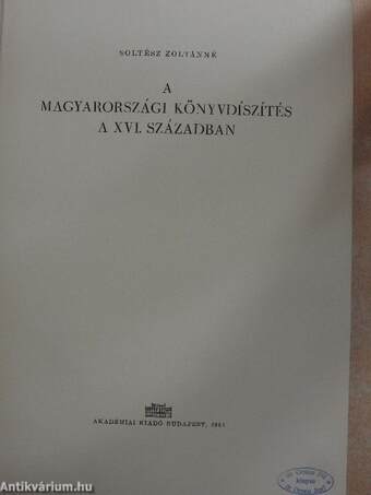 A magyarországi könyvdíszítés a XVI. században