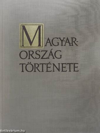 Magyarország története I-II.